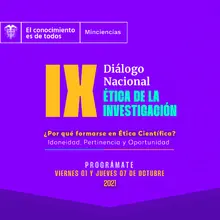 IX Diálogo Nacional sobre Ética de la Investigación