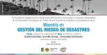 Socialización Maestría en Gestión del Riesgo de Desastres