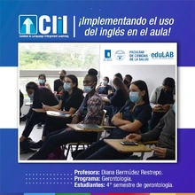 Facultad Ciencias de la salud implementa Proyecto CLIL - EduLAB