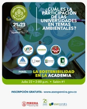 Uniquindío estará presente en el panel La Sostenibilidad en la Academia, este 22 de julio en Pereira