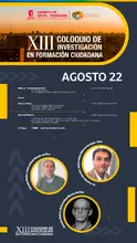 Conoce los invitados del XIII Coloquio de Investigadores en Formación Ciudadana